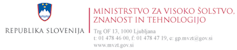 Ministrstvo za visoko šolstvo

, znanost in tehnologijo